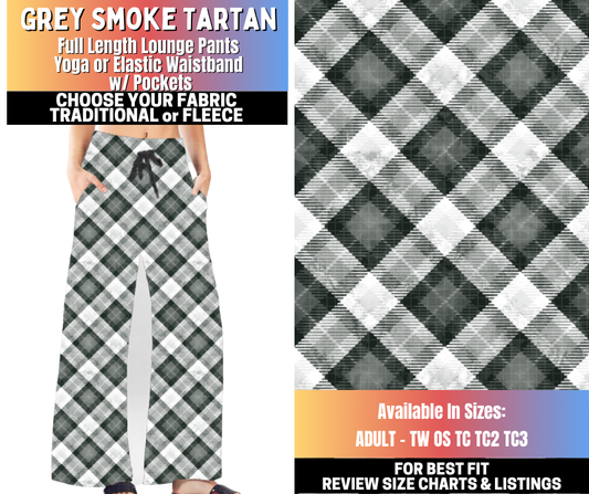 Preorder! Closes 10/15. ETA Jan. Grey Smoke Tartan Lounge Pants Choose Fleece or Traditional