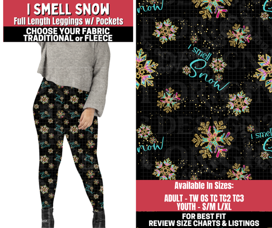 Preorder! Closes 11/13. ETA Jan. I Smell Snow Leggings Choose Fleece or Traditional