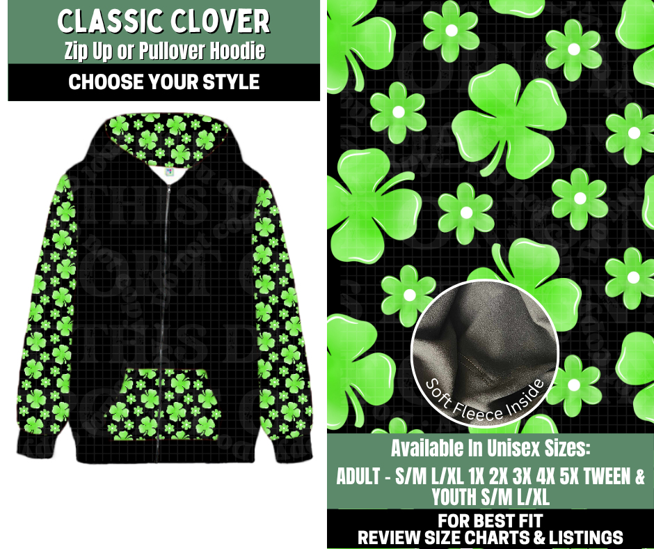 Preorder! Closes 12/4. ETA Feb. Classic Clover Zip-Up or Pullover Hoodie