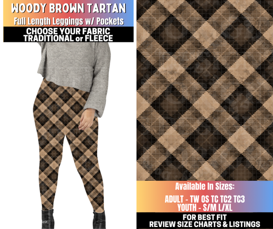 Preorder! Closes 10/15. ETA Jan. Woody Brown Tartan Leggings Choose Fleece or Traditional