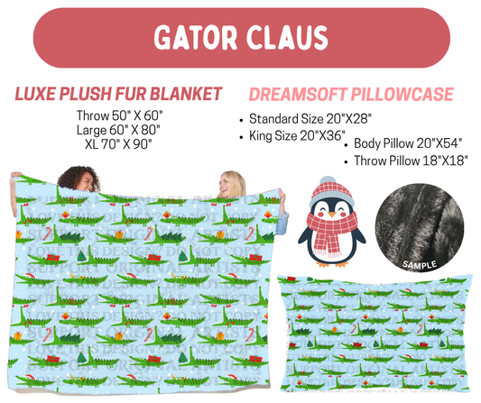Preorder! Closes 8/17. ETA Nov. Gator Claus Luxe Plush Fur Blanket and/or DreamSoft Pillowcase