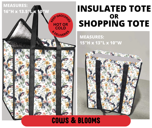 Preorder! Closes 3/23. ETA June. Cows & Blooms Shopping & Insulated Tote