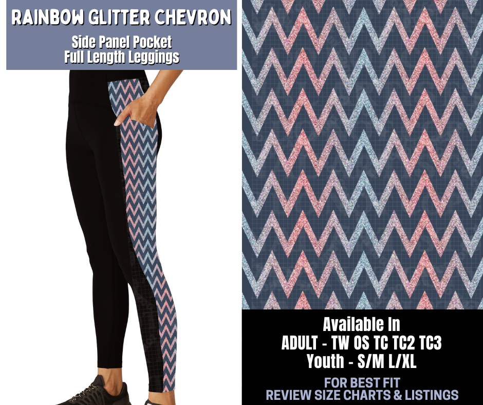 Preorder! Closes 1/8. ETA March. Rainbow Glitter Chevron Side Panel Pocket Full Length Leggings