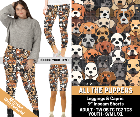 Preorder! Closes 5/25. ETA Aug. All The Puppers Combo Legging Lengths