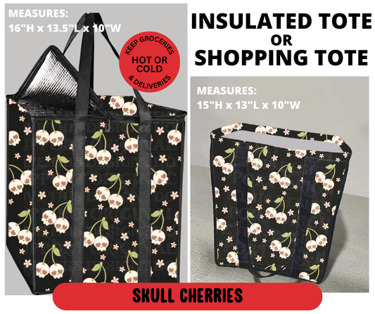 Preorder! Closes 3/23. ETA June. Skull Cherries Shopping & Insulated Tote