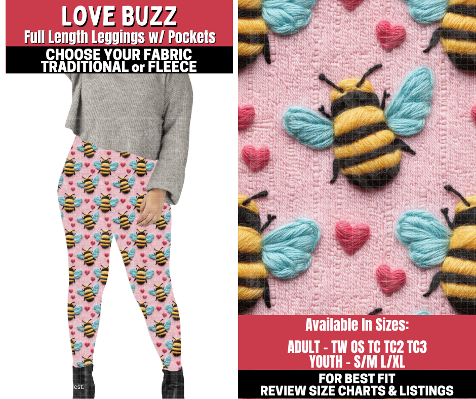 Preorder! Closes 11/13. ETA Jan. Love Buzz Leggings Choose Fleece or Traditional