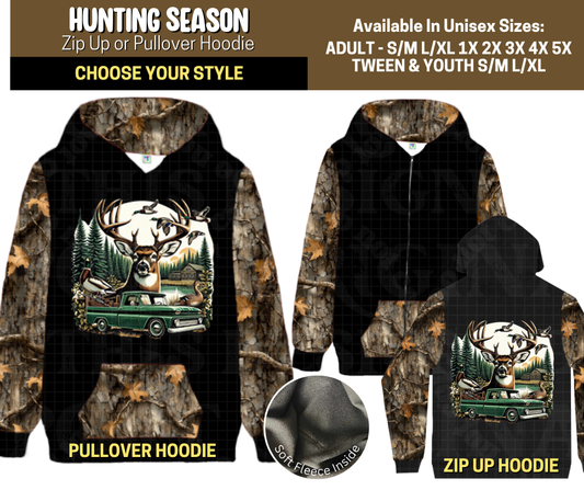 Preorder! Closes 9/12. ETA Dec. Hunting Season Zip-Up or Pullover Hoodie