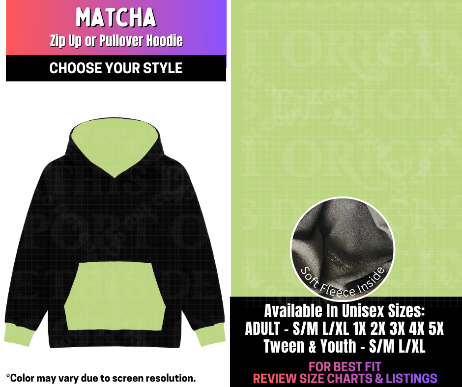 Preorder! Closes 3/25. ETA June. Matcha Zip-Up or Pullover Hoodie
