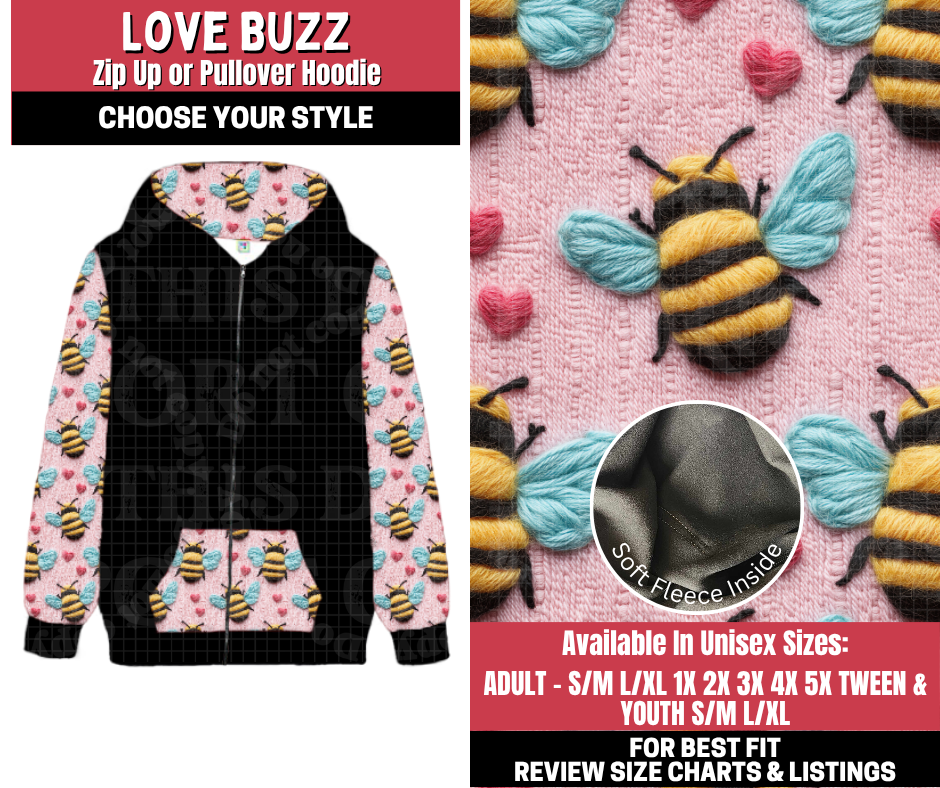Preorder! Closes 11/13. ETA Jan. Love Buzz Zip-Up or Pullover Hoodie
