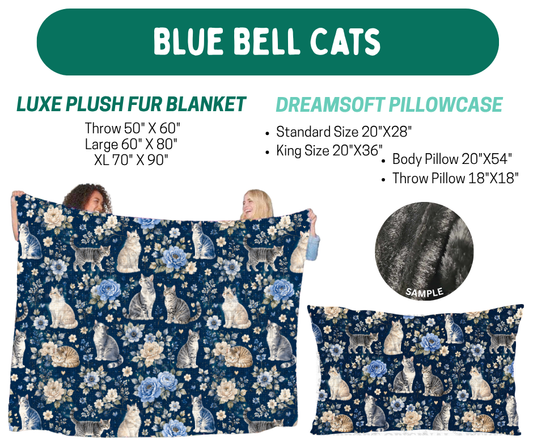 Preorder! Closes 10/12. ETA Jan. Blue Belle Cats Plush Fur Blanket and/or DreamSoft Pillowcase