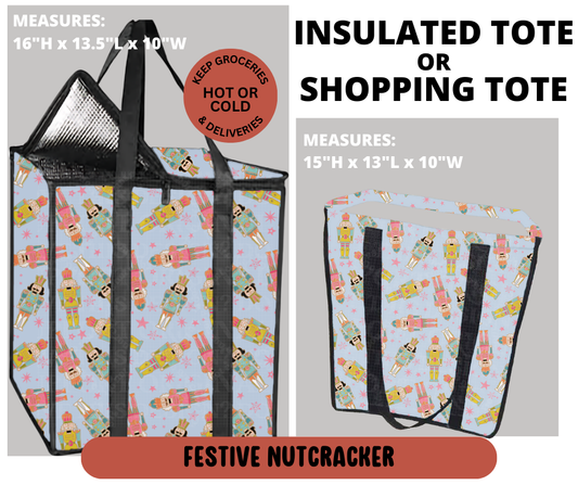 Preorder! Closes 9/11. ETA Dec. Festive Nutcracker Shopping & Insulated Tote