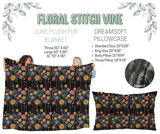 Preorder! Closes 10/9. ETA Dec. Floral Stitch Vine Luxe Plush Fur Blanket and/or DreamSoft Pillowcase