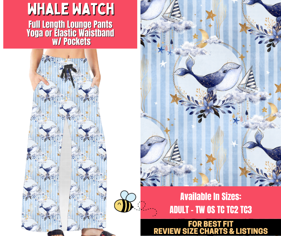 Preorder! Closes 1/28. ETA April. Whale Watch Full Length Lounge Pants