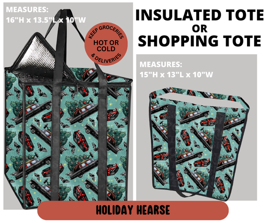 Preorder! Closes 9/11. ETA Dec. Holiday Hearse Shopping & Insulated Tote