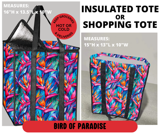Preorder! Closes 3/23. ETA June. Bird Of Paradise Shopping & Insulated Tote