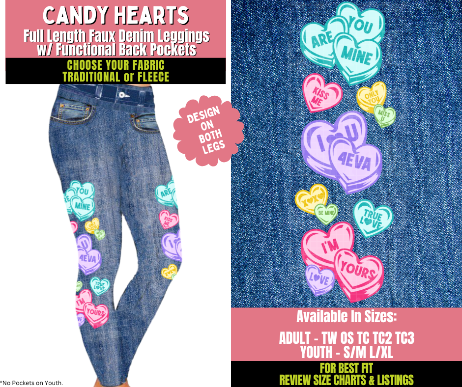 Preorder! Closes 11/20. ETA Jan. Candy Hearts Faux Denim Leggings w/ Side Leg Designs Choose Fleece or Traditional