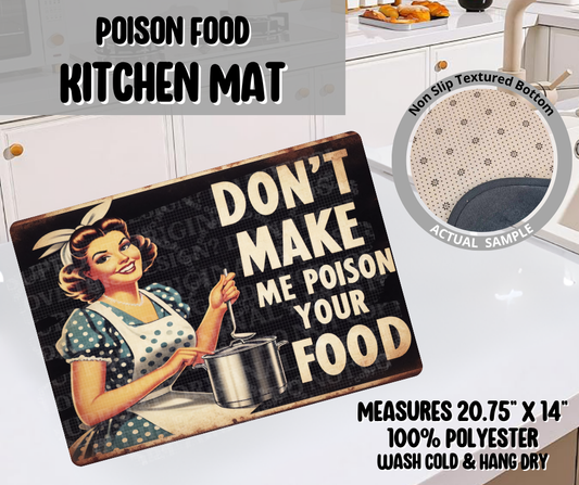 Preorder! Closes 11/26. ETA Feb. Poison Food Kitchen Mat