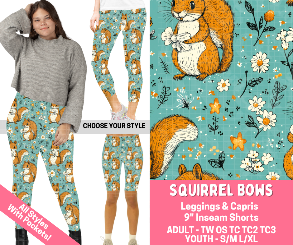 Preorder! Closes 2/16. ETA May. Squirrel Bows Combo Legging Lengths