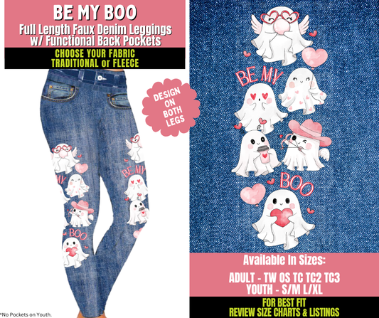 Preorder! Closes 11/20. ETA Jan. Be My Boo Faux Denim Leggings w/ Side Leg Designs Choose Fleece or Traditional