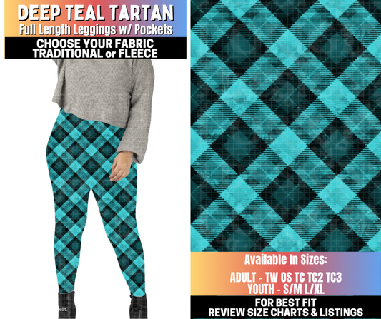 Preorder! Closes 10/15. ETA Jan. Deep Teal Tartan Leggings Choose Fleece or Traditional