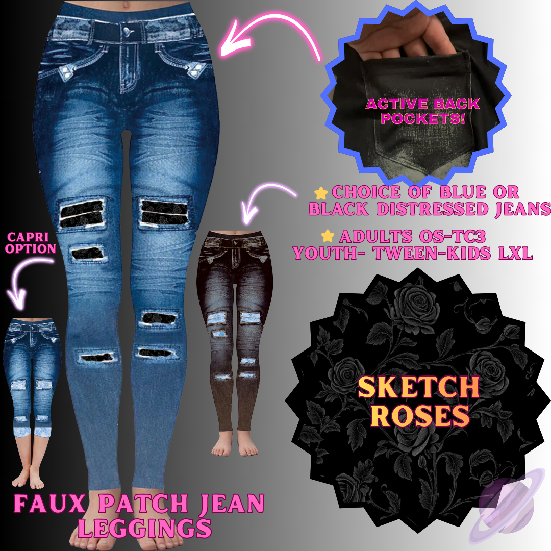 SKETCH ROSES-FAUX JEAN LEGGING-PREORDER CLOSING 12/2 , ETA MID FEB.