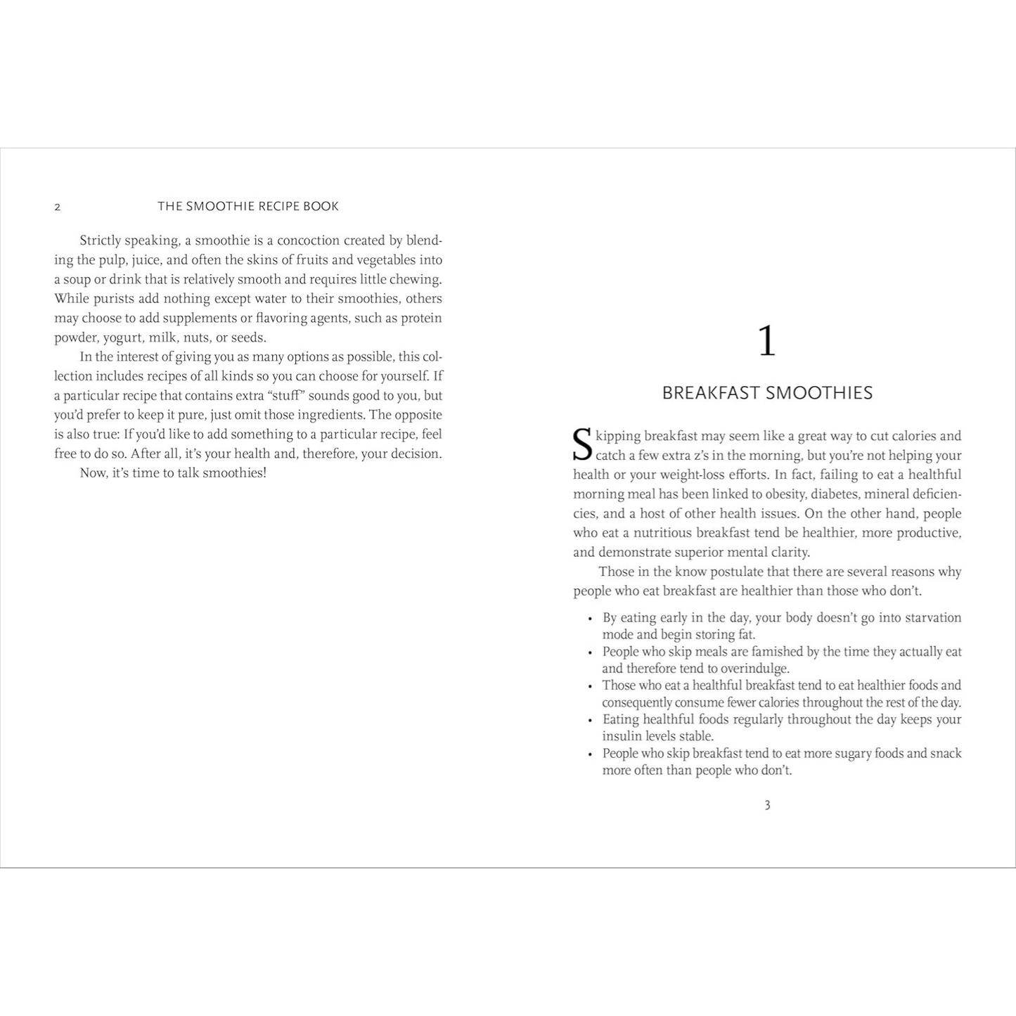 The Smoothie Recipe Book: 150 Smoothie Recipes Including Smoothies for Weight Loss and Smoothies for Good Health (Spiral Bound)