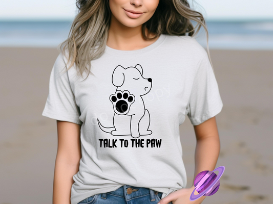 TALK TO THE PAW TEE