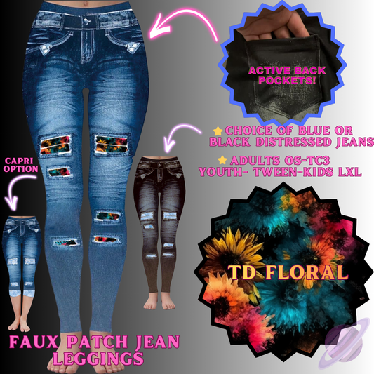 TD FLORAL-FAUX JEAN LEGGING-PREORDER CLOSING 12/2 , ETA MID FEB.