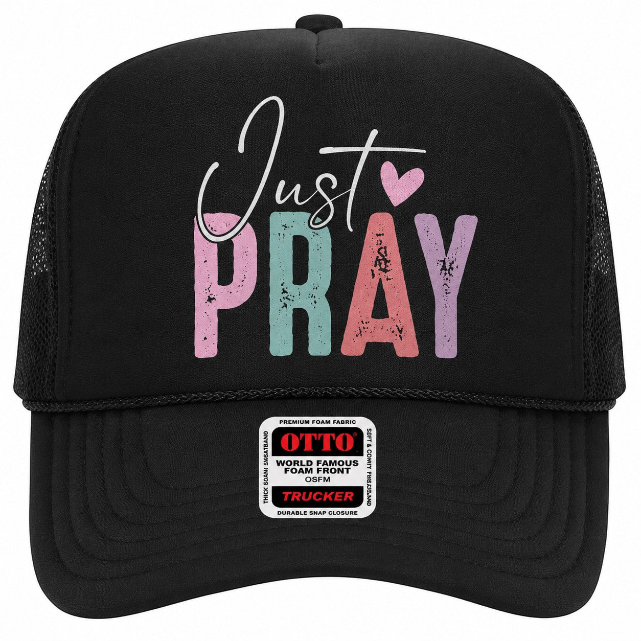 Just Pray Trucker Hat