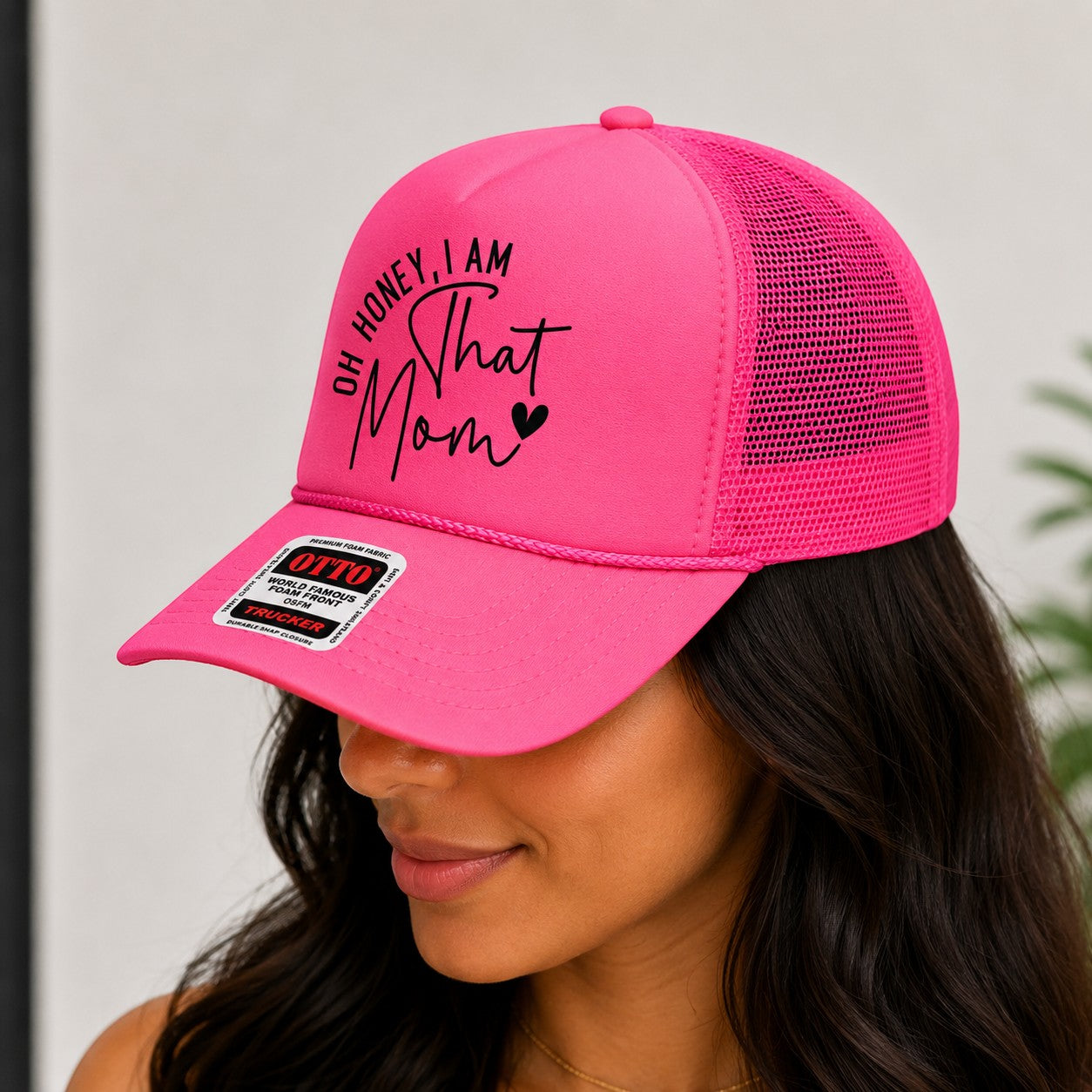 Oh Honey, I am That Mom Trucker Hat