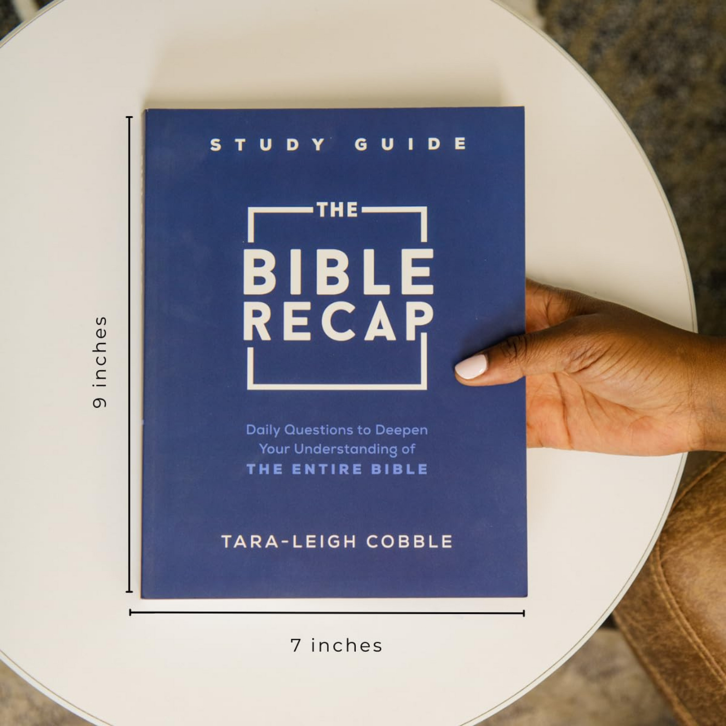 The Bible Recap Study Guide: Daily Questions to Deepen Your Understanding of the Entire Bible (Spiral Bound)