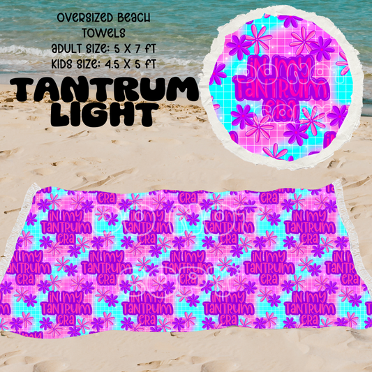 Tantrum Light -OVERSIZED BEACH TOWEL 6-PREORDER CLOSING 3/20