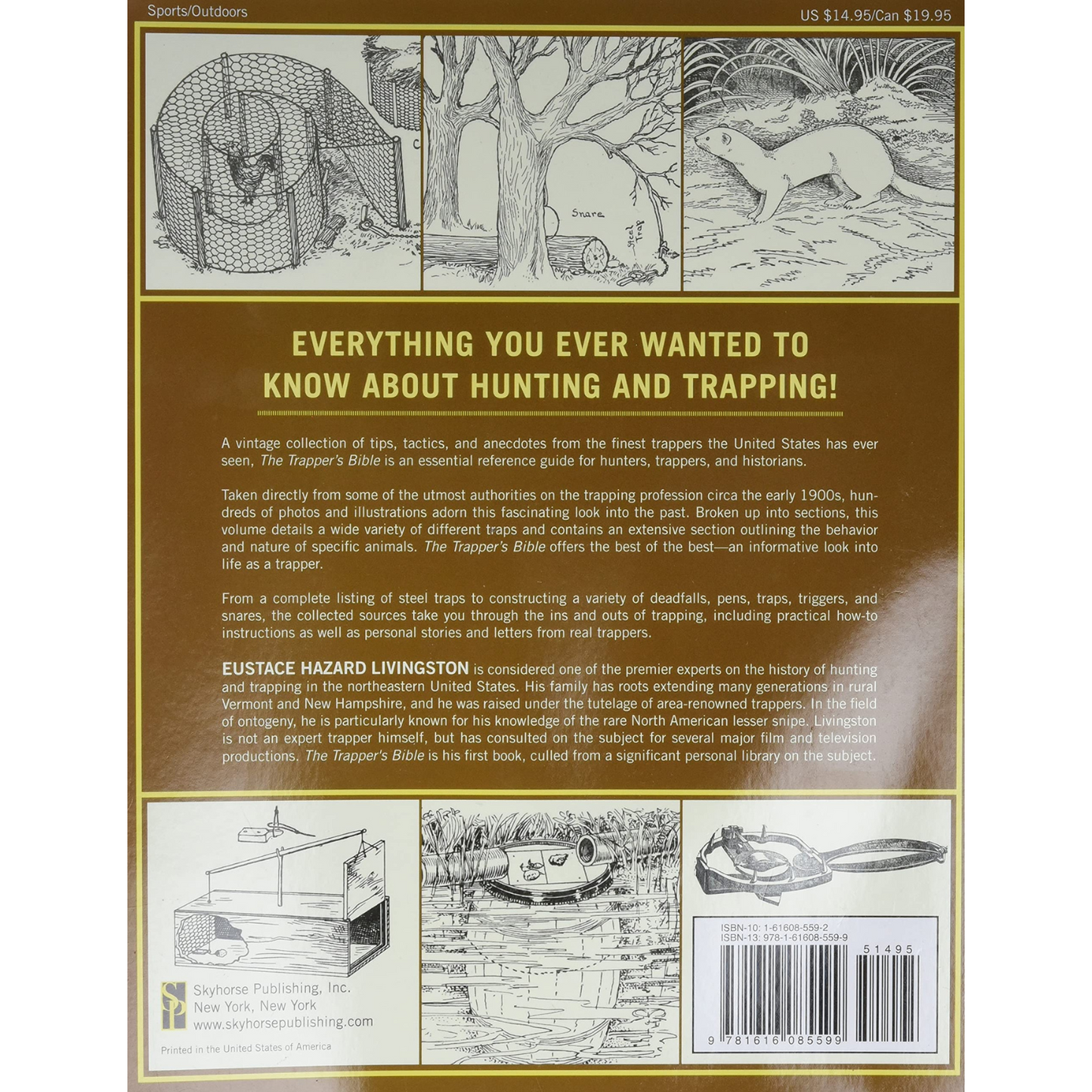 The Trapper's Bible: The Most Complete Guide on Trapping and Hunting Tips Ever (Spiral Bound)