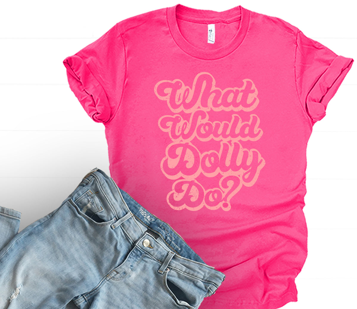 What Would Dolly Do Graphic Tee