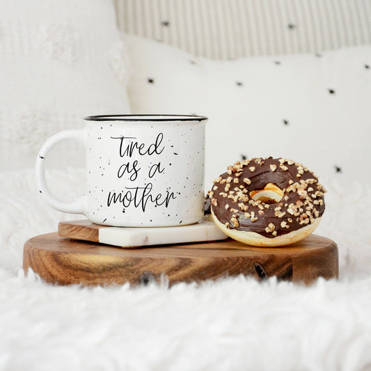 Tired As A Mother Campfire Mug Heavy Duty 15oz Oversized Ceramic Mug White Sesame Glaze Black Rim