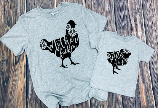 Mother Clucker/Little Chick  Graphic Tees